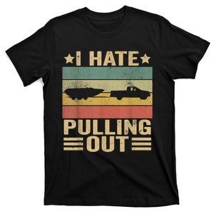 I Hate Pulling Out Funny Boat Captain T-Shirt