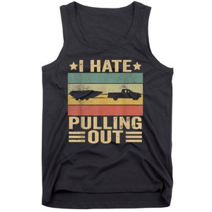 I Hate Pulling Out Funny Boat Captain Tank Top