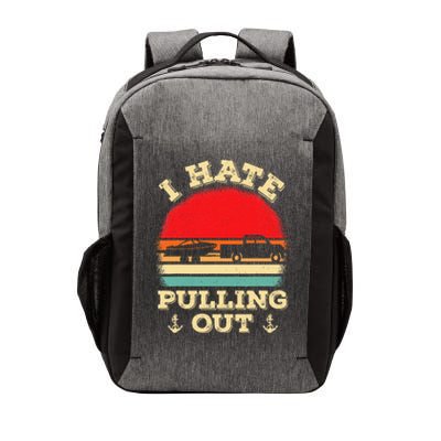 I Hate Pulling Out Retro Boating Boat Captain Vector Backpack