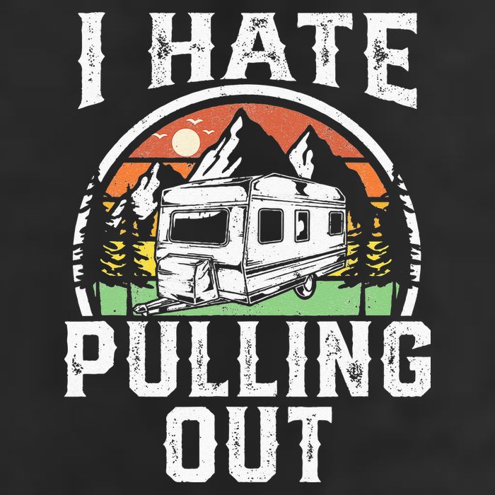 I Hate Pulling Out Funny Camper RV Camping Trailer Gift Golf Towel