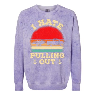 I hate pulling out Retro boating boat captain Colorblast Crewneck Sweatshirt