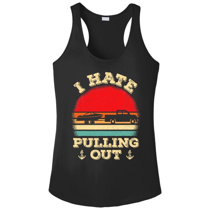 I hate pulling out Retro boating boat captain Ladies PosiCharge Competitor Racerback Tank