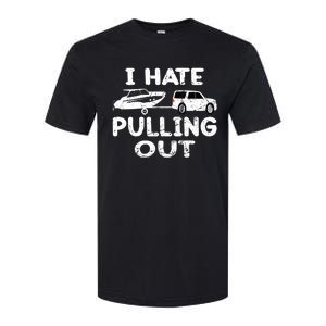 I Hate Pulling Out Retro Boating Boat Captain Gift Softstyle CVC T-Shirt