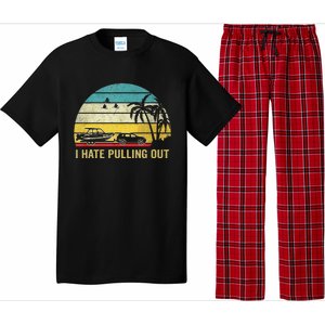 I Hate Pulling Out Retro Boating Boat Captain Pajama Set