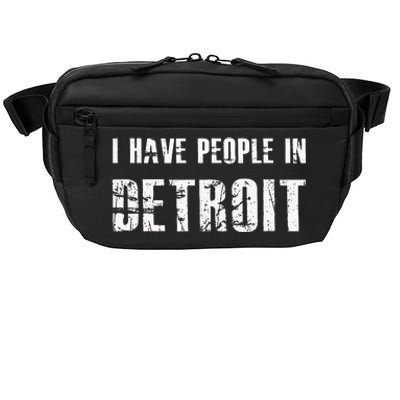 I Have People In Detroit City Michigan State Crossbody Pack