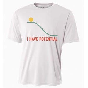 I Have Potential Funny Physics Science Teacher Cooling Performance Crew T-Shirt