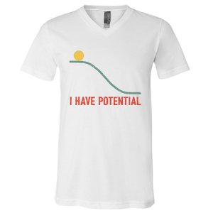 I Have Potential Funny Physics Science Teacher V-Neck T-Shirt