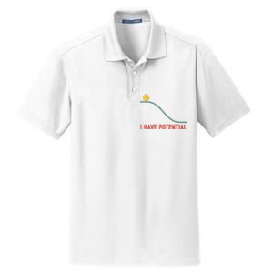 I Have Potential Funny Physics Science Teacher Dry Zone Grid Polo