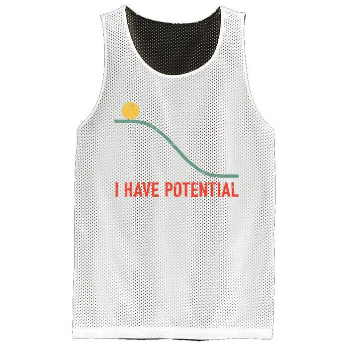 I Have Potential Funny Physics Science Teacher Mesh Reversible Basketball Jersey Tank