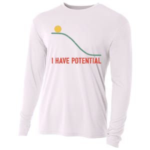 I Have Potential Funny Physics Science Teacher Cooling Performance Long Sleeve Crew