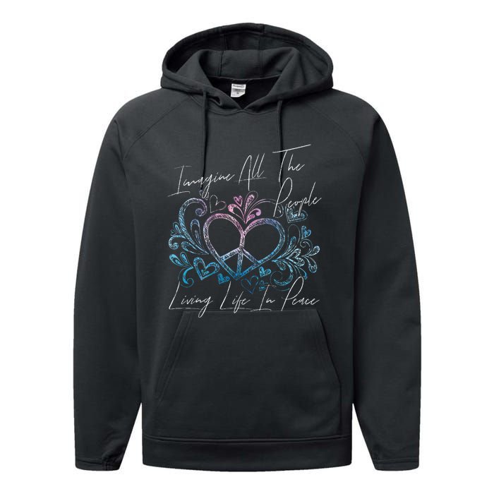 Imagine Hippie People Living Life In Peace And Love Performance Fleece Hoodie