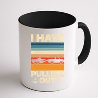 I Hate Pulling Out Retro Boating Boat Captain Gift Mug