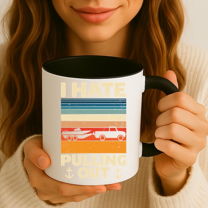 I Hate Pulling Out Retro Boating Boat Captain Gift Mug