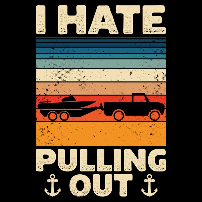 I Hate Pulling Out Retro Boating Boat Captain Gift Drawstring Bag