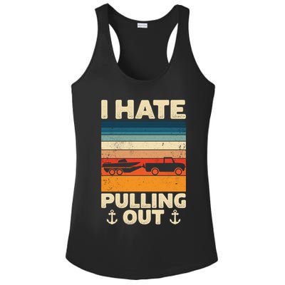 I Hate Pulling Out Retro Boating Boat Captain Gift Ladies PosiCharge Competitor Racerback Tank