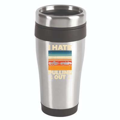 I Hate Pulling Out Retro Boating Boat Captain Gift 16oz Travel Tumbler