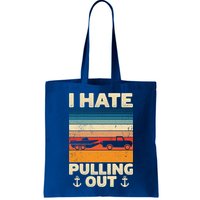 I Hate Pulling Out Retro Boating Boat Captain Gift Bag