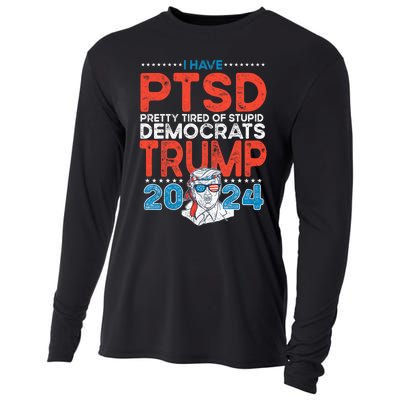 I Have Ptsd Pretty Tired Of Stupid Democrats Trump 2024 Cooling Performance Long Sleeve Crew