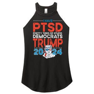 I Have Ptsd Pretty Tired Of Stupid Democrats Trump 2024 Women's Perfect Tri Rocker Tank