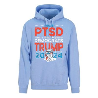 I Have Ptsd Pretty Tired Of Stupid Democrats Trump 2024 Unisex Surf Hoodie