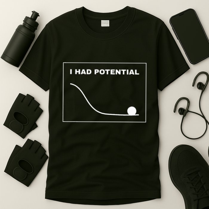I Had Potential Funny Graph Line T-Shirt