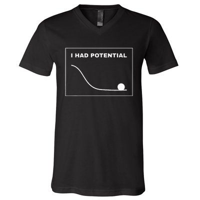 I Had Potential Funny Graph Line V-Neck T-Shirt