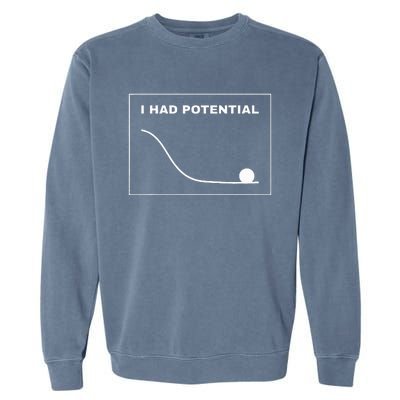 I Had Potential Funny Graph Line Garment-Dyed Sweatshirt