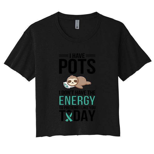 I Have Pots Warrior Pots Awareness Day Pots Fighter Gift Crop Top