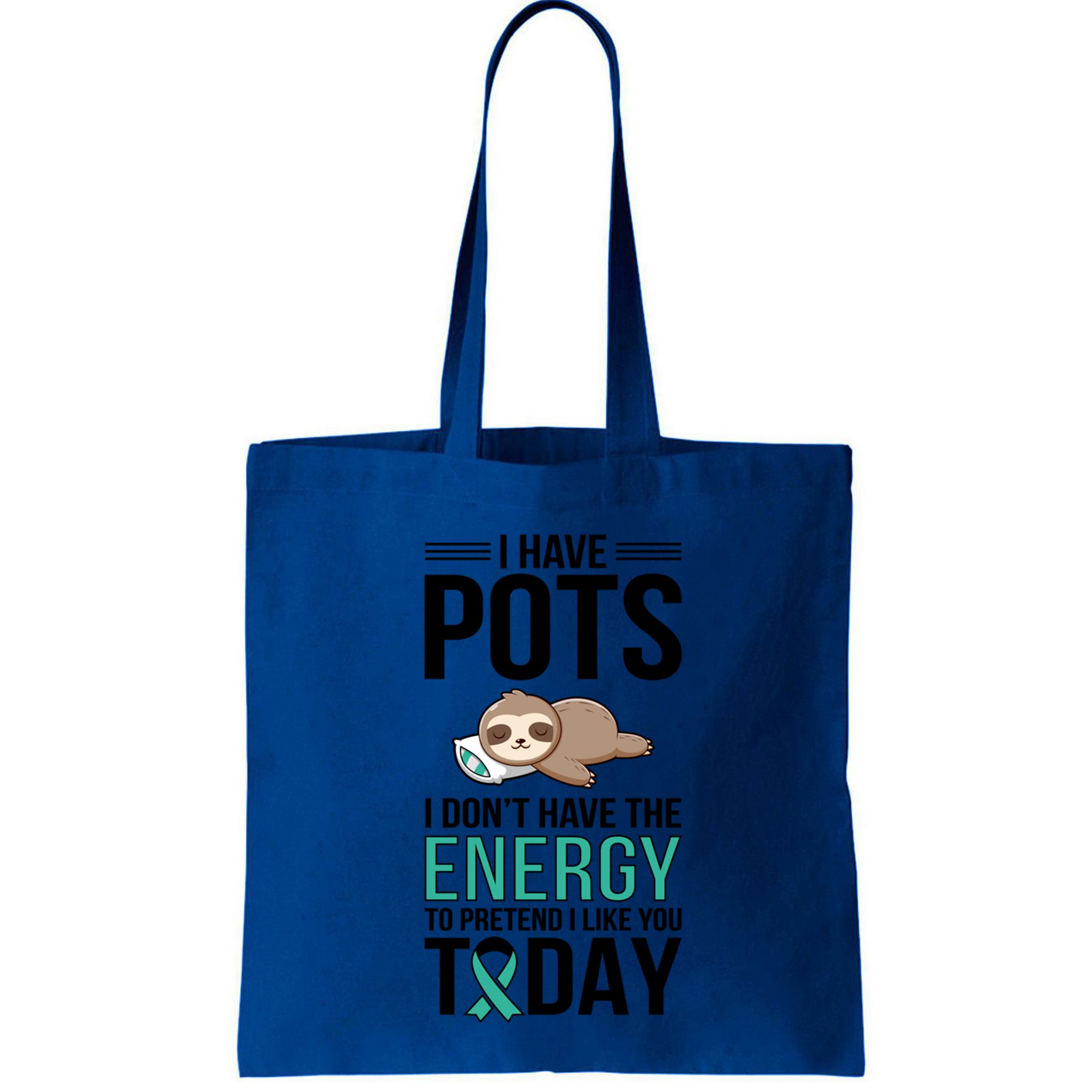 I Have Pots Warrior Pots Awareness Day Pots Fighter Gift Bag