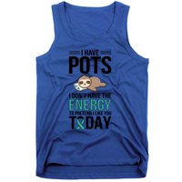 I Have Pots Warrior Pots Awareness Day Pots Fighter Gift Tank Top