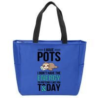 I Have Pots Warrior Pots Awareness Day Pots Fighter Gift Zip Tote Bag