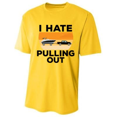 I Hate Pulling Out Boating Funny Retro Boat Captain Gift Performance Sprint T-Shirt