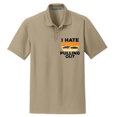 I Hate Pulling Out Boating Funny Retro Boat Captain Gift Dry Zone Grid Polo