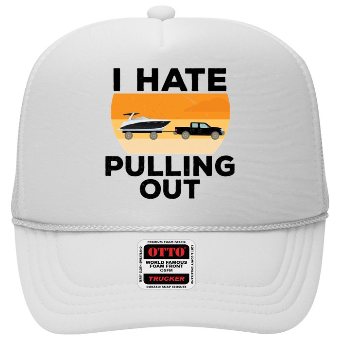 I Hate Pulling Out Boating Funny Retro Boat Captain Gift Hat