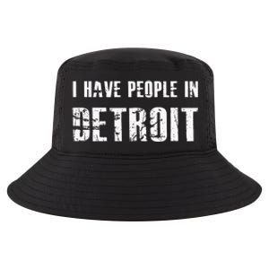 I Have People In Detroit City Michigan State Cool Comfort Performance Bucket Hat