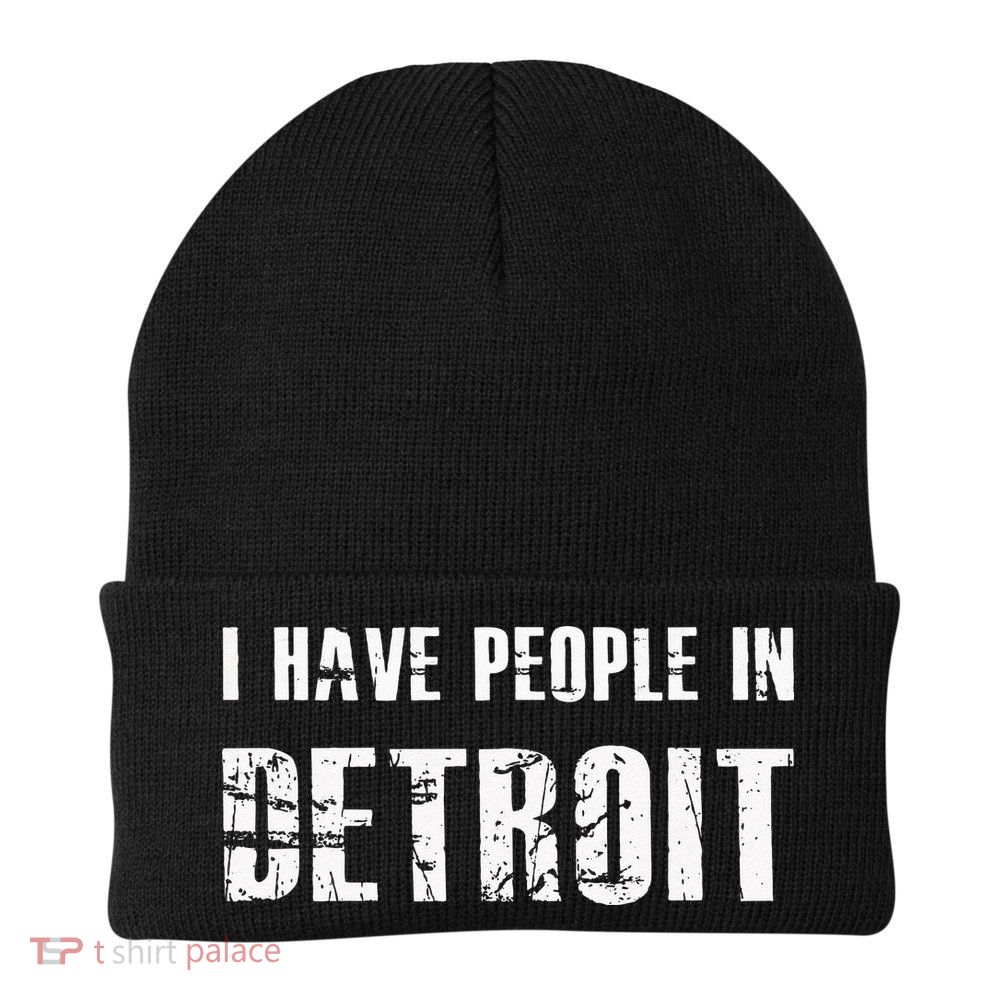 I Have People In Detroit City Michigan State Beanie