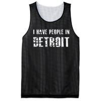 I Have People In Detroit City Michigan State Mesh Reversible Basketball Jersey Tank