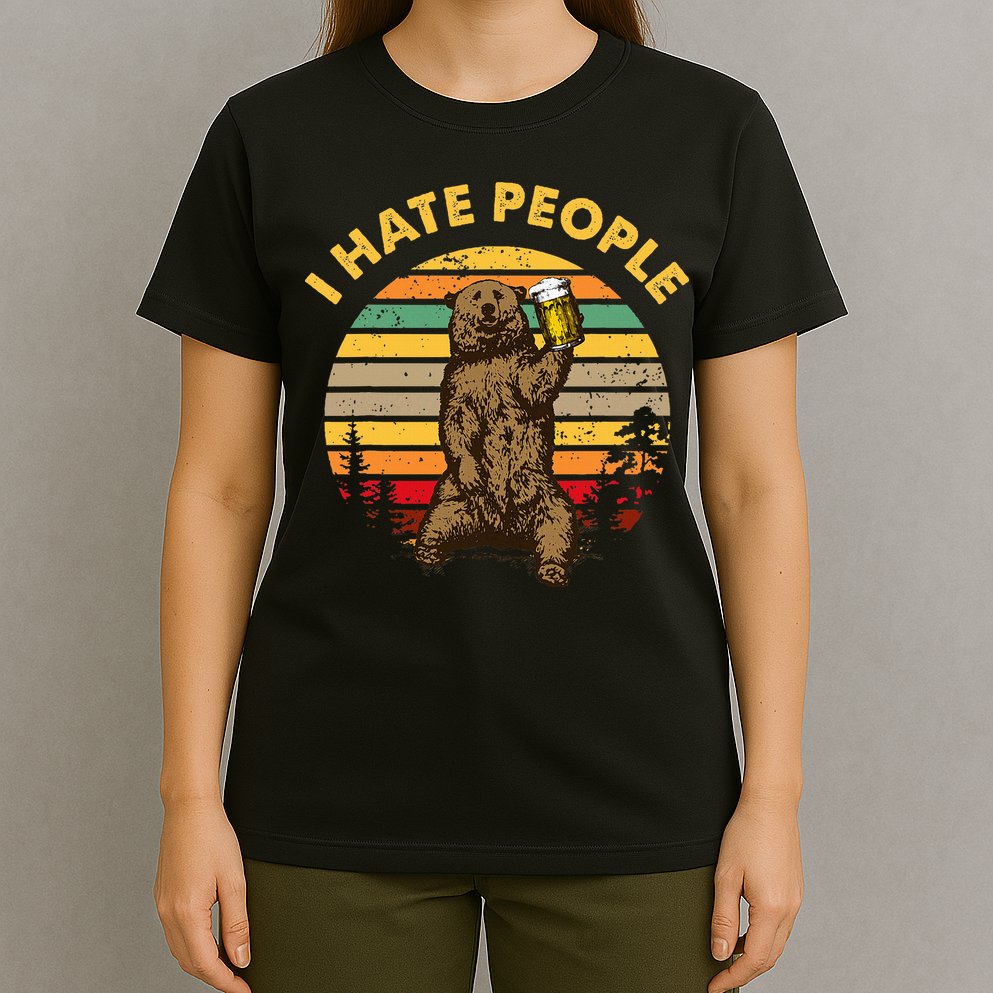 I Hate People Funny Beer Drinking Bear Wilderness Camping T-Shirt