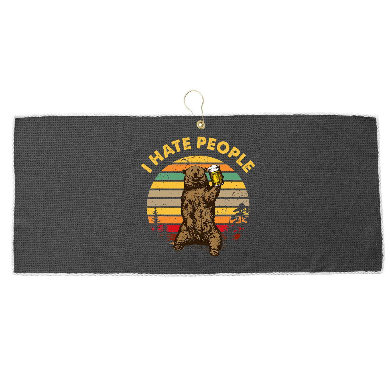 I Hate People Funny Beer Drinking Bear Wilderness Camping Large Microfiber Waffle Golf Towel