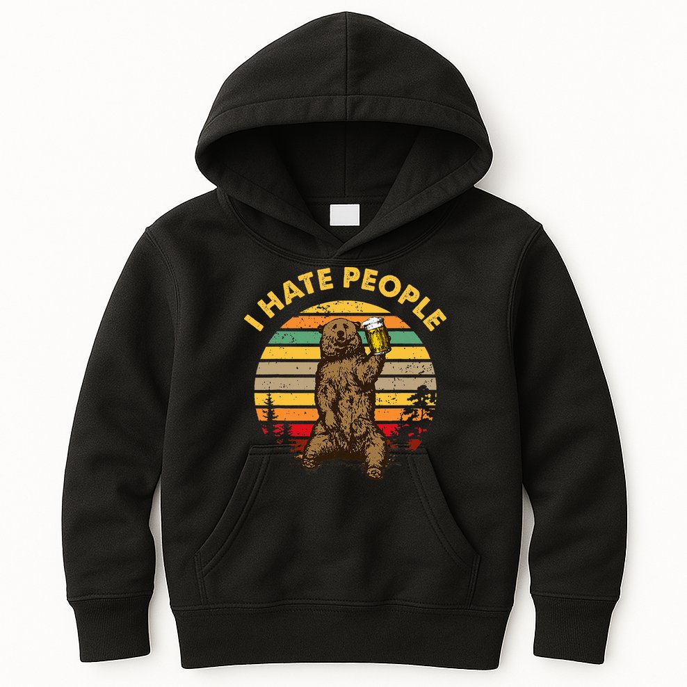 I Hate People Funny Beer Drinking Bear Wilderness Camping Kids Hoodie