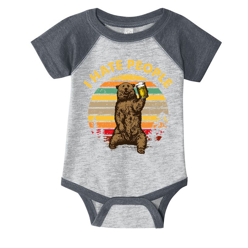 I Hate People Funny Beer Drinking Bear Wilderness Camping Infant Baby Jersey Bodysuit
