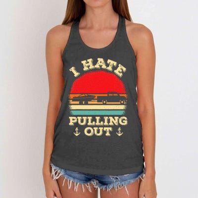 I Hate Pulling Out Retro Boating Boat Captain Women's Knotted Racerback Tank