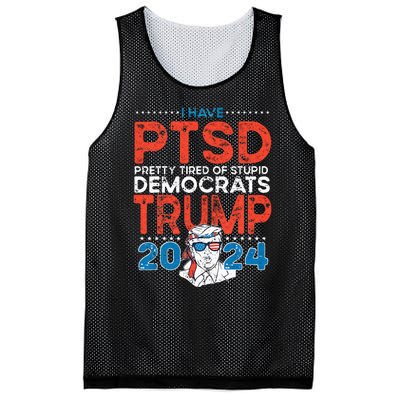 I Have PTSD Pretty Tired Of Stupid Democrats Trump 2024 Mesh Reversible Basketball Jersey Tank