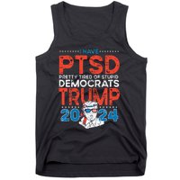 I Have PTSD Pretty Tired Of Stupid Democrats Trump 2024 Tank Top