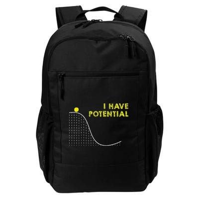 I Have Potential Science And Physics Gag Pun Daily Commute Backpack