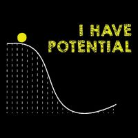 I Have Potential Science And Physics Gag Pun 16 in Basic Backpack