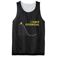 I Have Potential Science And Physics Gag Pun Mesh Reversible Basketball Jersey Tank