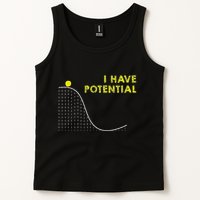 I Have Potential Science And Physics Gag Pun Tank Top