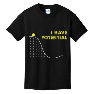 I Have Potential Science And Physics Gag Pun Kids T-Shirt