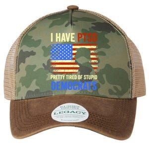 I Have PTSD Pretty Tired Of Stupid Democrats Tee 2024 Legacy Tie Dye Trucker Hat